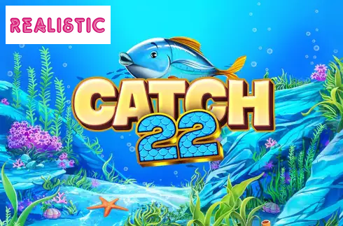 Catch 22